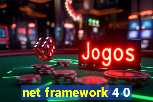 net framework 4 0